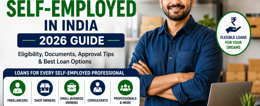 Personal Loan for Self-Employed in India (2026 Guide)
